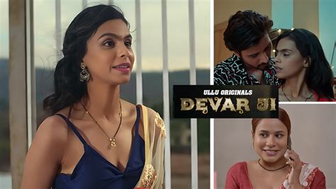 hot bhabhi devar web series|Devar Ji (season 01) (2024) E05 Hindi Ullu Originals Web Series